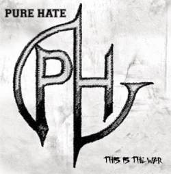 Pure Hate : This Is The War